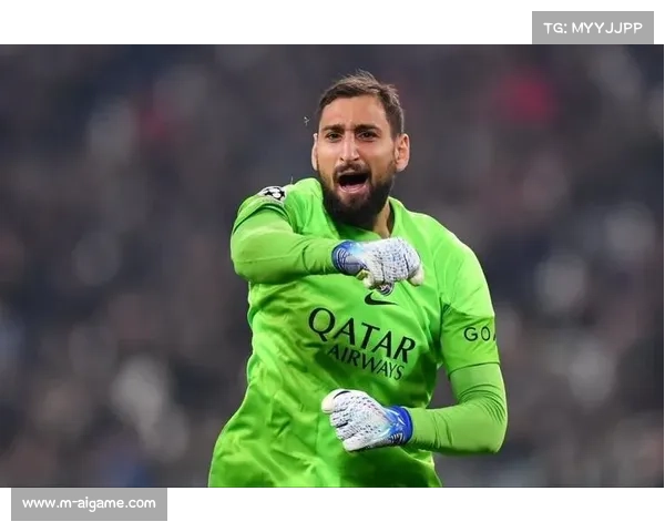 巴黎门将多纳鲁马扑点后怒吼，捍卫主场零封纪录